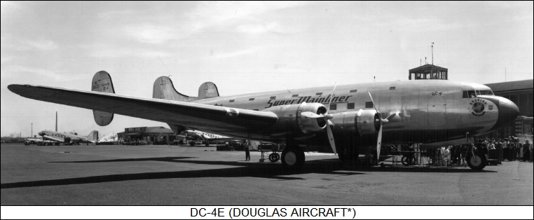 The Douglas Dc 4 Dc 6 Dc 7